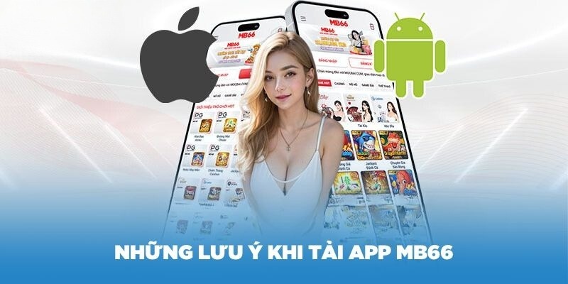 Điều mà anh em cần chú ý khi tải ứng dụng